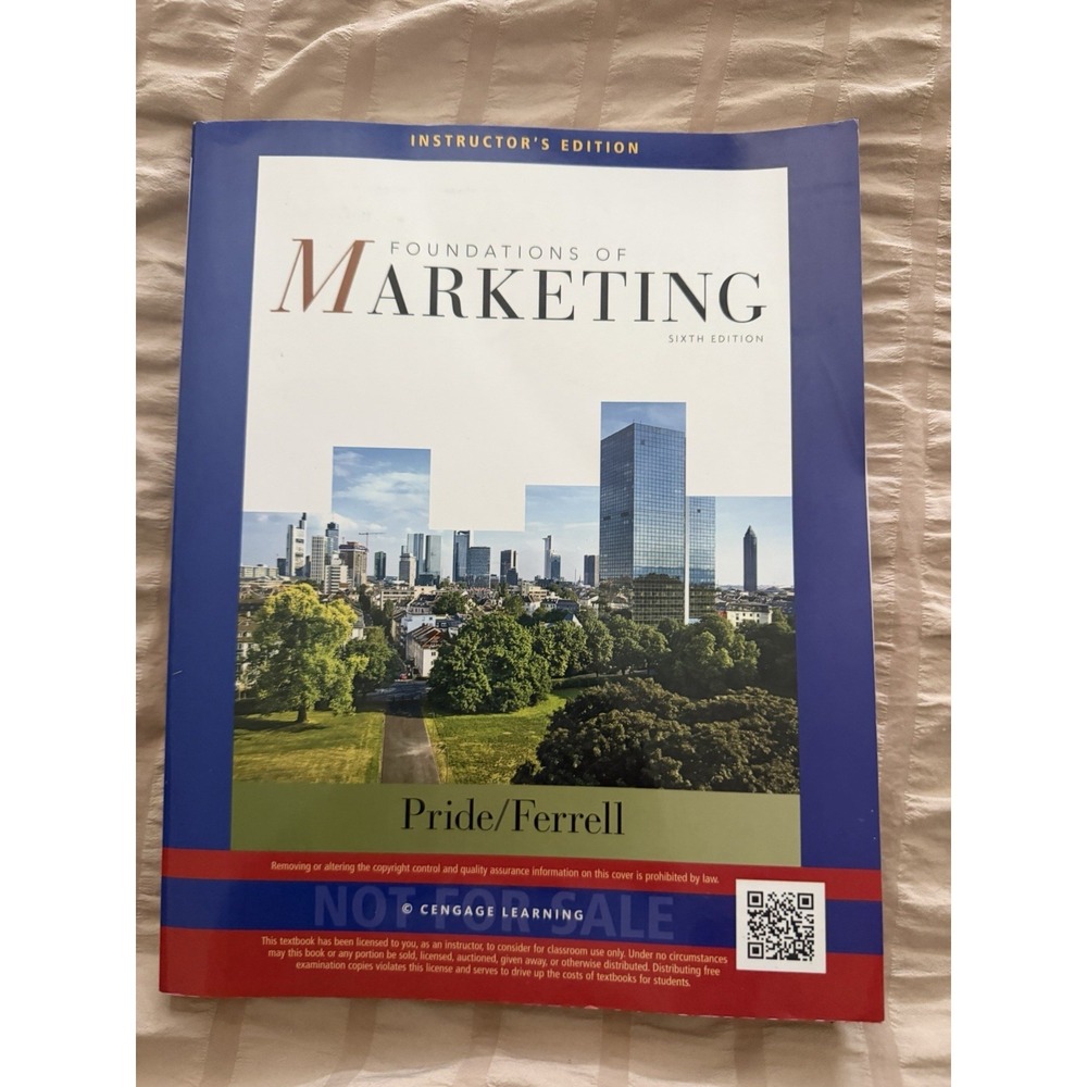 Foundations of Marketing sixth edition, instruction's edition book